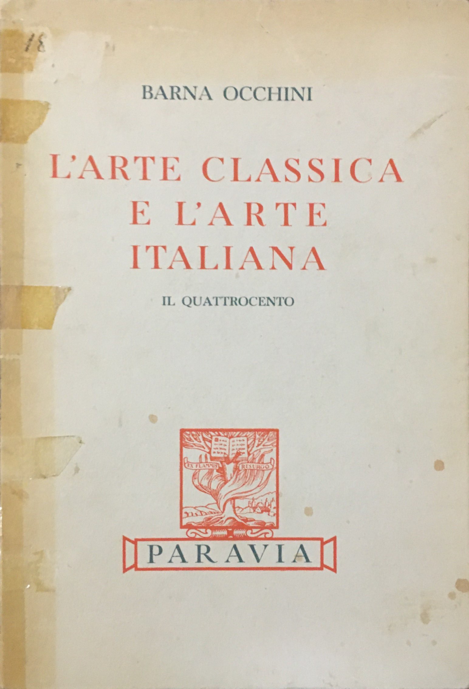 L'ARTE CLASSICA E L'ARTE ITALIANA. IL QUATTROCENTO. VOLUME SECONDO